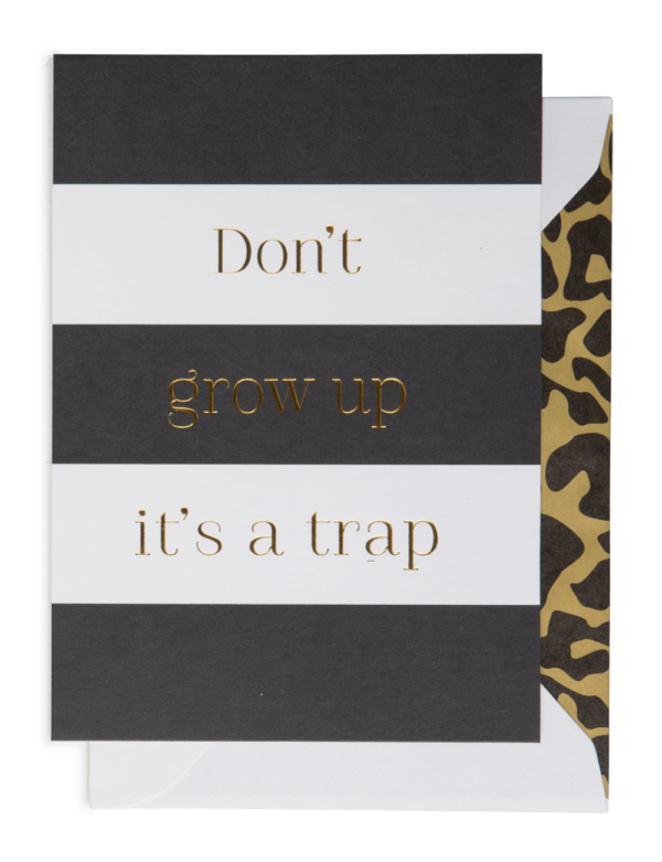Don't grow up it's a trap - Bilde 3