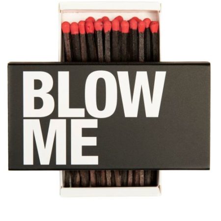 Blow Me